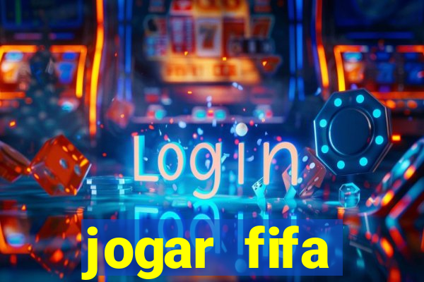 jogar fifa apostando dinheiro